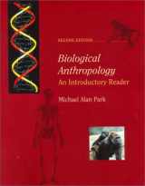 9780767411882-0767411889-Biological Anthropology: An Introductory Reader