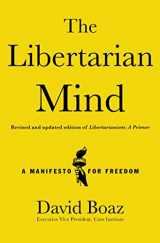 9781476752846-1476752842-The Libertarian Mind: A Manifesto for Freedom