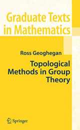 9780387746111-0387746110-Topological Methods in Group Theory (Graduate Texts in Mathematics, 243)