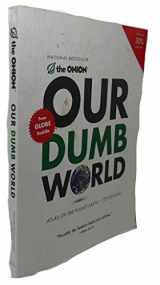 9780316018432-0316018430-Our Dumb World