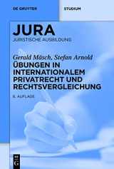 9783110664102-3110664100-Übungen in Internationalem Privatrecht und Rechtsvergleichung (Jura Übungen) (German Edition)