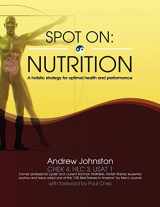 9781515108498-151510849X-Spot On: Nutrition: A holistic strategy for optimal health and performance