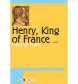 9780715633281-0715633287-Henry, King of France