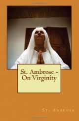 9781493690428-1493690426-St. Ambrose - On Virginity