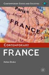 9780333792445-0333792440-Contemporary France (Contemporary States and Societies, 12)