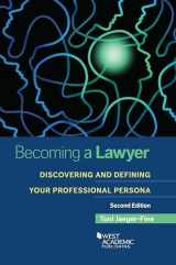 9781685611460-168561146X-Becoming a Lawyer: Discovering and Defining Your Professional Persona (Academic and Career Success Series)