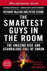 9781591846604-1591846609-The Smartest Guys in the Room: The Amazing Rise and Scandalous Fall of Enron