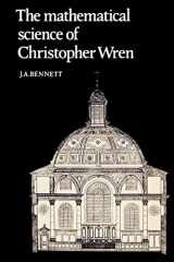 9780521524728-0521524725-The Mathematical Science of Christopher Wren
