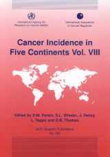 9789283221555-9283221559-Cancer Incidence in Five Continents: 8 (IARC Scientific Publications)