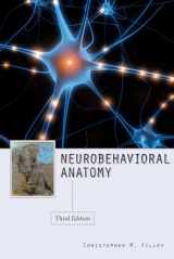 9781607320982-1607320983-Neurobehavioral Anatomy, Third Edition