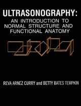 9780721645858-0721645852-Ultrasonography: An Introduction to Normal Structure and Functional Anatomy
