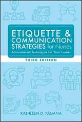 9781948057639-1948057638-Etiquette & Communication Strategies for Nurses