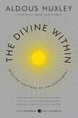9780062236814-0062236814-The Divine Within: Selected Writings on Enlightenment