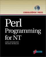 9781576104040-1576104044-Perl Programming for NT Blue Book: The Quickest Path to Expertise in NT Administration Scripting Using Perl