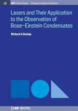9781643276939-164327693X-Lasers and Their Application to the Observation of Bose-Einstein Condensates (Iop Concise Physics)