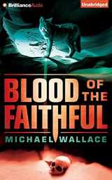 9781501240812-1501240811-Blood of the Faithful (Righteous, 8)