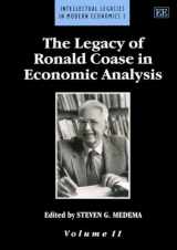 9781858980102-1858980100-THE LEGACY OF RONALD COASE IN ECONOMIC ANALYSIS (Intellectual Legacies in Modern Economics series, 1)