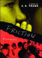 9780689853852-0689853858-Friction (Richard Jackson Books (Simon Pulse))