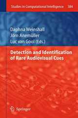 9783642240331-364224033X-Detection and Identification of Rare Audio-visual Cues (Studies in Computational Intelligence, 384)