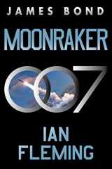 9780063298606-0063298600-Moonraker: A James Bond Novel (James Bond, 3)