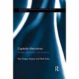 9781138287907-1138287903-Capitalist Alternatives: Models, Taxonomies, Scenarios (Routledge Advances in International Political Economy)
