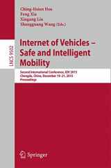 9783319272924-3319272926-Internet of Vehicles - Safe and Intelligent Mobility: Second International Conference, IOV 2015, Chengdu, China, December 19-21, 2015, Proceedings ... Applications, incl. Internet/Web, and HCI)