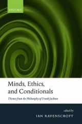 9780199267989-0199267987-Minds, Ethics, and Conditionals: Themes from the Philosophy of Frank Jackson