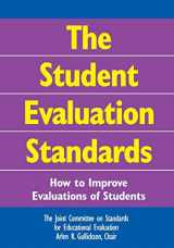 9780761946632-0761946632-The Student Evaluation Standards: How to Improve Evaluations of Students