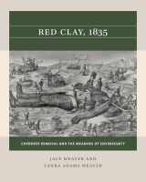 9781469670645-146967064X-Red Clay, 1835: Cherokee Removal and the Meaning of Sovereignty (Reacting to the Past™)