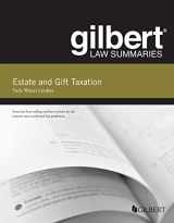 9781628105537-1628105534-Gilbert Law Summary on Estate and Gift Taxation (Gilbert Law Summaries)