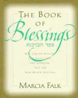 9780060623401-0060623403-The Book of Blessings: A New Prayer Book for the Weekdays, the Sabbath, and the New Moon Festival
