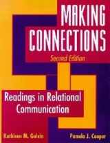 9780935732757-0935732756-Making Connections: Readings in Relational Communication
