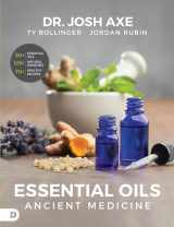 9780768417869-0768417864-Essential Oils: Ancient Medicine