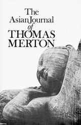 9780811205702-0811205703-The Asian Journal of Thomas Merton (New Directions Books)