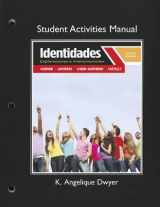 9780205036165-0205036163-Student Activities Manual for Identidades: Exploraciones e interconexiones