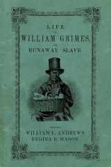 9780195343328-0195343328-Life of William Grimes, the Runaway Slave