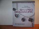 9781600592775-1600592775-Diane Fitzgerald's Shaped Beadwork: Dimensional Jewelry with Peyote Stitch (Beadweaving Master Class Series)