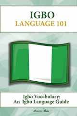 9781619494633-1619494639-Igbo Vocabulary: An Igbo Language Guide