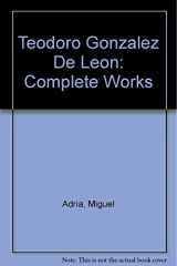 9789685208246-9685208247-Teodoro González de León (Spanish Edition)