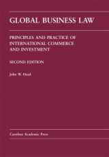 9781594601804-1594601801-Global Business Law: Principles and Practice of International Commerce and Investment (Carolina Academic Press Law Casebook Series)