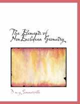9781117906249-1117906248-The Elements of NonEuclidean Geometry