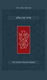 9789653019300-9653019309-The Koren Shalem Siddur: The Lobel Edition (English and Hebrew Edition)