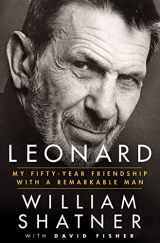 9781250083319-1250083311-Leonard: My Fifty-Year Friendship with a Remarkable Man