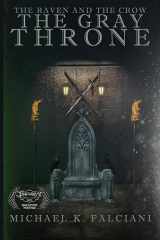 9781951768430-1951768434-The Raven and the Crow: The Gray Throne