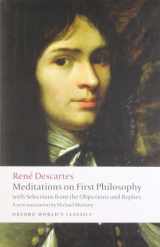 9780192806963-0192806963-Meditations on First Philosophy: with Selections from the Objections and Replies (Oxford World's Classics)
