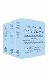 9780198726234-0198726236-The Works of Henry Vaughan: Introduction and Texts 1646-1652; Texts 1654-1678, Letters, & Medical Marginalia; Commentaries and Bibliography