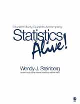 9781412956581-1412956587-Student Study Guide to Accompany Statistics Alive! by Wendy J. Steinberg