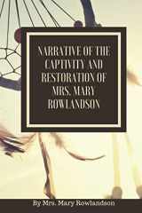 9781721550647-172155064X-Narrative of the Captivity and Restoration of Mrs. Mary Rowlandson: or The Sovereignty and Goodness of God