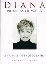 9780312184230-0312184239-Diana: A Tribute in Photographs