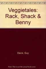 9781570646287-1570646287-Veggietales: Rack, Shack & Benny